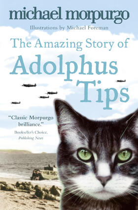 Morpurgo |  The Amazing Story of Adolphus Tips | Buch |  Sack Fachmedien