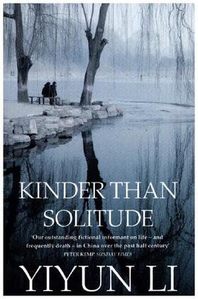 Li |  Kinder Than Solitude | Buch |  Sack Fachmedien
