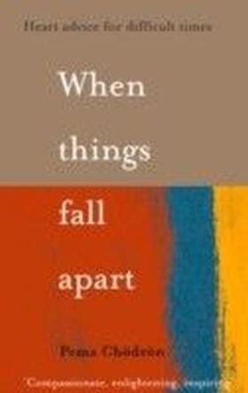 Chödrön |  When Things Fall Apart | eBook | Sack Fachmedien