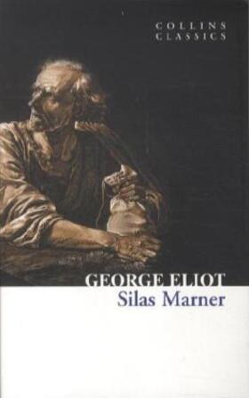 Eliot | Silas Marner | Buch | 978-0-00-742014-8 | www.sack.de