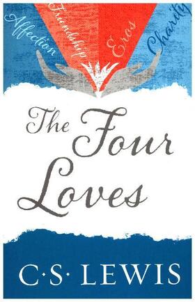 Lewis | The Four Loves | Buch | 978-0-00-746122-6 | www.sack.de