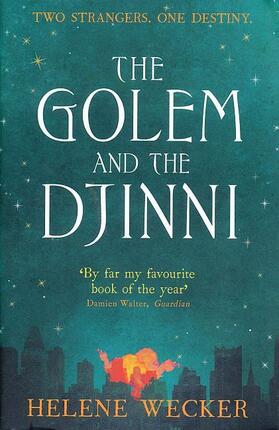 Wecker |  The Golem and the Djinni | Buch |  Sack Fachmedien