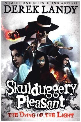 Landy |  Skulduggery Pleasant 09. The Dying of the Light | Buch |  Sack Fachmedien