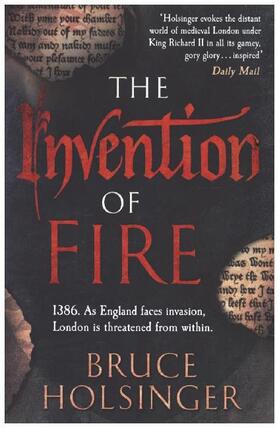 Holsinger | The Invention of Fire | Buch | 978-0-00-749336-4 | www.sack.de