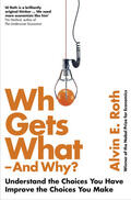 Roth |  Who Gets What - And Why | Buch |  Sack Fachmedien