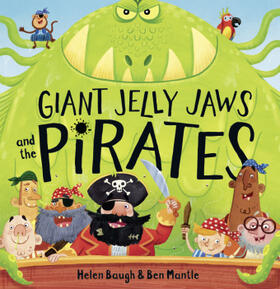 Baugh |  Giant Jelly Jaws and The Pirates | Buch |  Sack Fachmedien