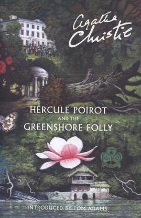 Christie |  Hercule Poirot and the Greenshore Folly | Buch |  Sack Fachmedien