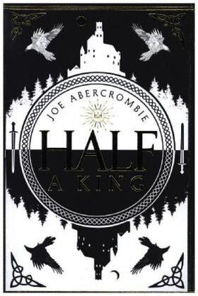 Abercrombie | Shattered Sea 01. Half a King | Buch | 978-0-00-755022-7 | www.sack.de