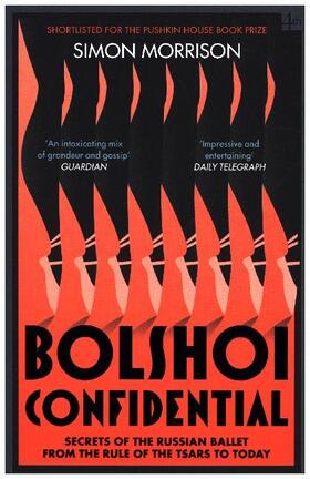 Morrison |  Bolshoi Confidential | Buch |  Sack Fachmedien