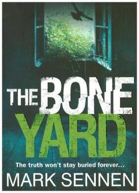 Sennen |  The Boneyard | Buch |  Sack Fachmedien