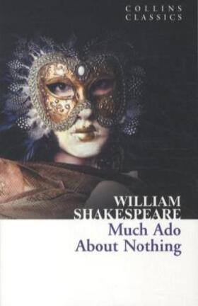 Shakespeare |  CLASSICS MUCH ADO ABOUT NOTHI | Buch |  Sack Fachmedien