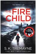 Tremayne |  The Fire Child | Buch |  Sack Fachmedien