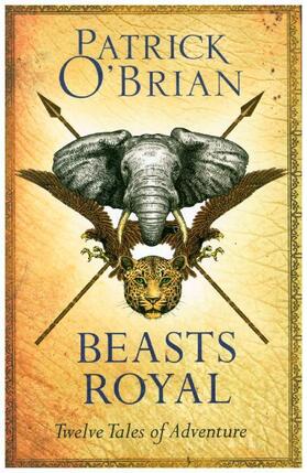 O'Brian |  Beasts Royal | Buch |  Sack Fachmedien