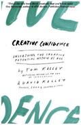 Kelley |  Creative Confidence | Buch |  Sack Fachmedien
