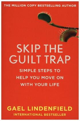Lindenfield |  Skip the Guilt Trap | Buch |  Sack Fachmedien