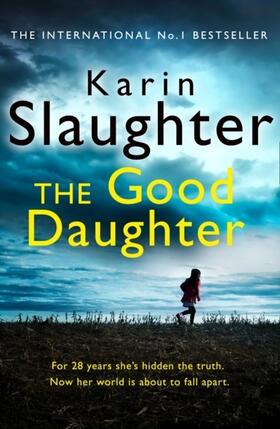 Slaughter | The Good Daughter | Buch | 978-0-00-815079-2 | www.sack.de