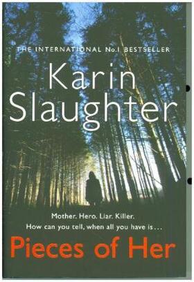 Slaughter |  Pieces of Her | Buch |  Sack Fachmedien
