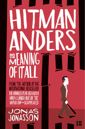 Jonasson |  Hitman Anders and the Meaning of It All | Buch |  Sack Fachmedien