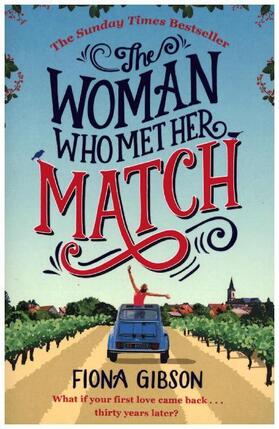 Gibson |  The Woman Who Met Her Match | Buch |  Sack Fachmedien