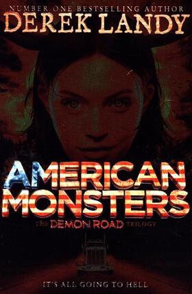 Landy |  Demon Road 3. American Monsters | Buch |  Sack Fachmedien
