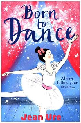 Ure | Born to Dance | Buch | 978-0-00-816452-2 | www.sack.de