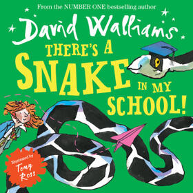 Walliams | There's a Snake in My School! | Buch | 978-0-00-817271-8 | www.sack.de