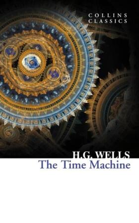 Wells |  The Time Machine | Buch |  Sack Fachmedien