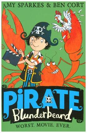 Sparkes |  Pirate Blunderbeard: Worst. Movie. Ever. | Buch |  Sack Fachmedien