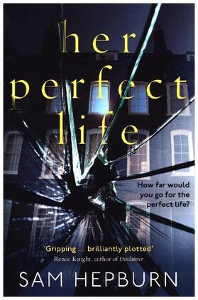 Hepburn |  Her Perfect Life | Buch |  Sack Fachmedien