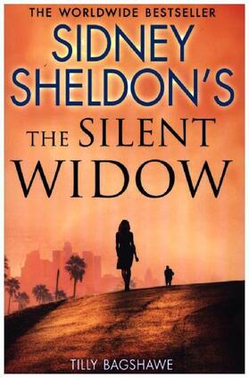 Sheldon / Bagshawe |  Sidney Sheldon's The Silent Widow | Buch |  Sack Fachmedien
