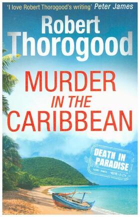 Thorogood |  Murder in the Caribbean | Buch |  Sack Fachmedien