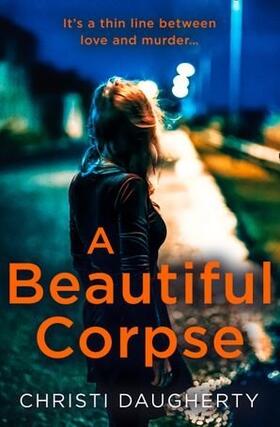 Daugherty |  A Beautiful Corpse | Buch |  Sack Fachmedien