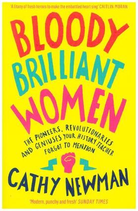Newman | Bloody Brilliant Women | Buch | 978-0-00-824167-4 | www.sack.de