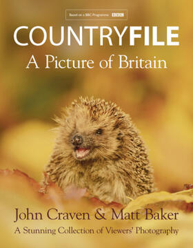 Craven / Baker |  Countryfile - A Picture of Britain: A Stunning Collection of Viewers' Photography | Buch |  Sack Fachmedien