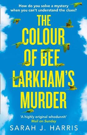Harris |  The Colour of Bee Larkham's Murder | Buch |  Sack Fachmedien