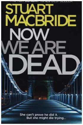 MacBride |  Now We Are Dead | Buch |  Sack Fachmedien