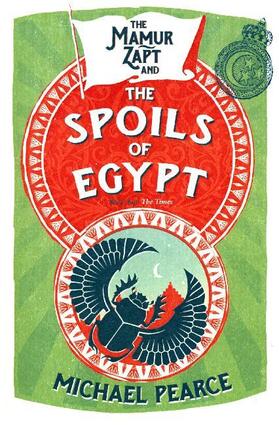 Pearce |  The Mamur Zapt and the Spoils of Egypt | Buch |  Sack Fachmedien