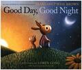 Wise Brown |  Good Day, Good Night | Buch |  Sack Fachmedien
