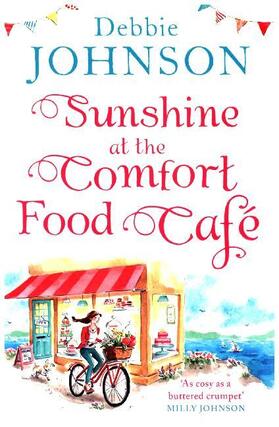 Johnson |  Sunshine at the Comfort Food Café | Buch |  Sack Fachmedien