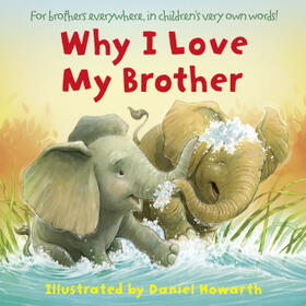  Why I Love My Brother | Buch |  Sack Fachmedien