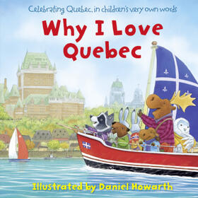  Why I Love Quebec | Buch |  Sack Fachmedien