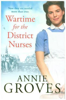 Groves | Wartime for the District Nurses | Buch | 978-0-00-827224-1 | www.sack.de