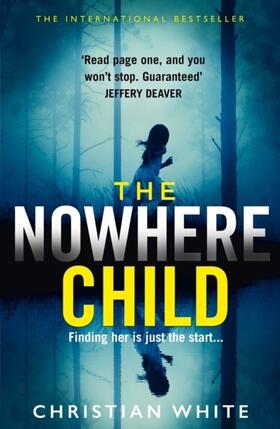 White |  The Nowhere Child | Buch |  Sack Fachmedien