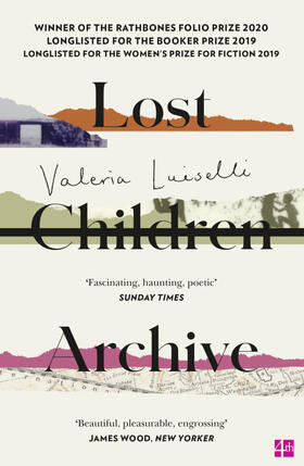 Luiselli |  Lost Children Archive | Buch |  Sack Fachmedien