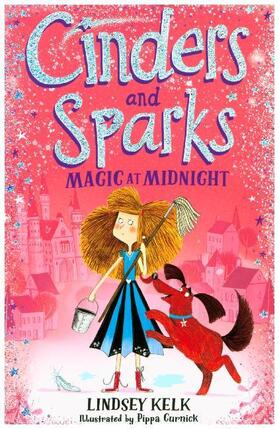 Kelk |  Cinders and Sparks: Magic at Midnight | Buch |  Sack Fachmedien