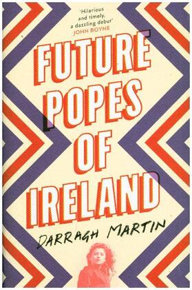 Martin |  Future Popes of Ireland | Buch |  Sack Fachmedien