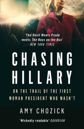 Chozick |  Chasing Hillary | Buch |  Sack Fachmedien