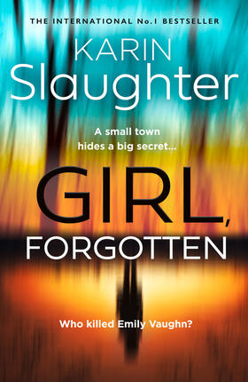 Slaughter |  Girl, Forgotten | Buch |  Sack Fachmedien