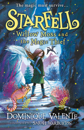 Valente | Starfell: Willow Moss and the Magic Thief | Buch | 978-0-00-830852-0 | www.sack.de