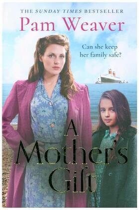 Weaver | A Mother's Gift | Buch | 978-0-00-830868-1 | www.sack.de
